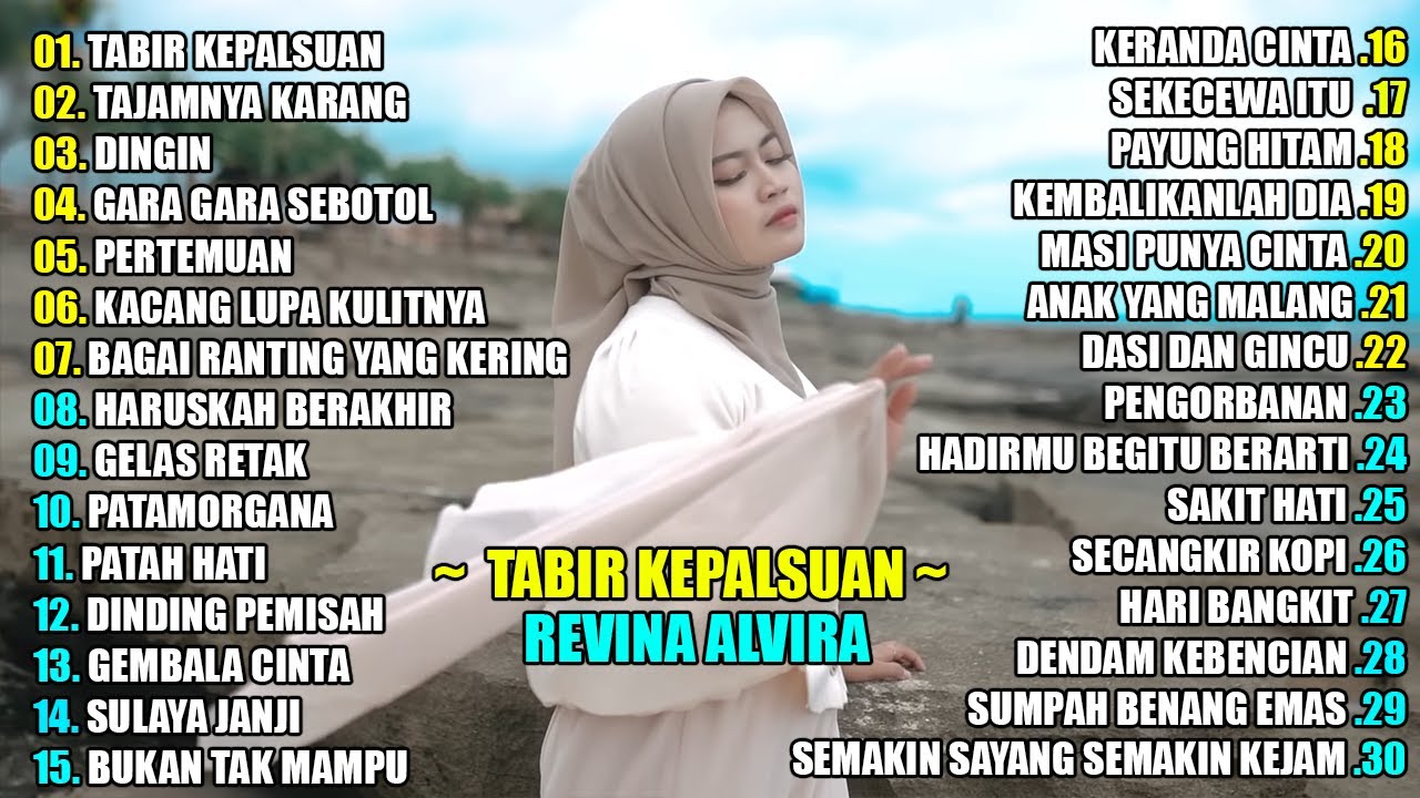 REVINA ALVIRA - TABIR KEPALSUAN || DANGDUT LAWAS FULL ALBUM 2024