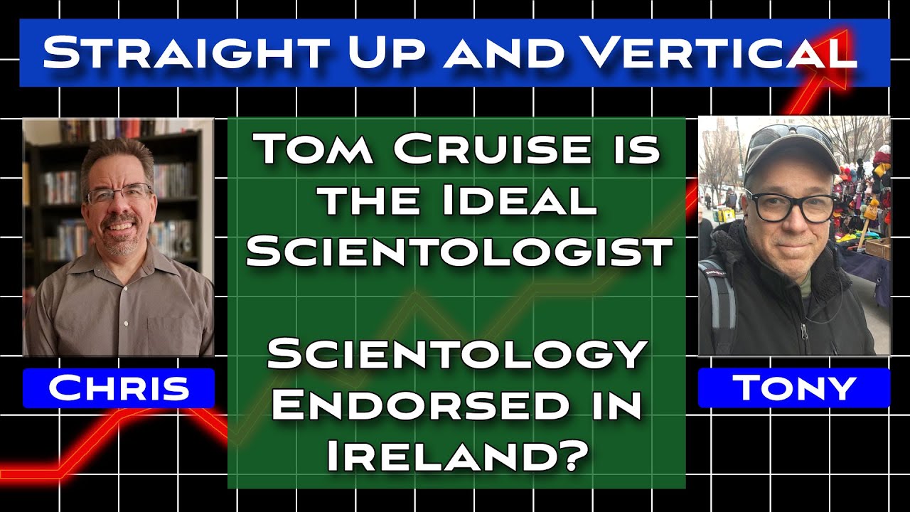 Tom Cruise is the Ideal Scientologist - Straight Up and Vertical