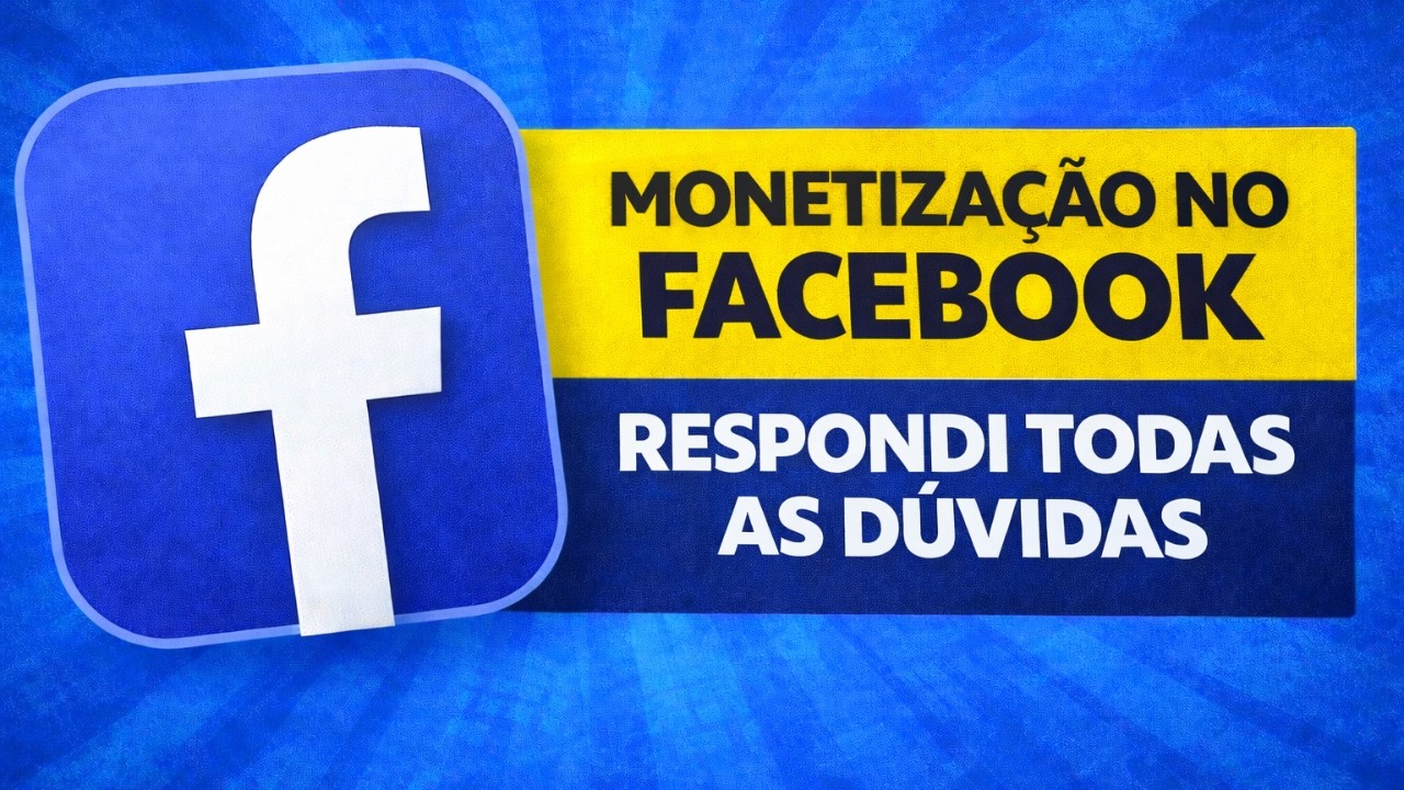 Monetização no Facebook em 2026: Respondendo as principais dúvidas