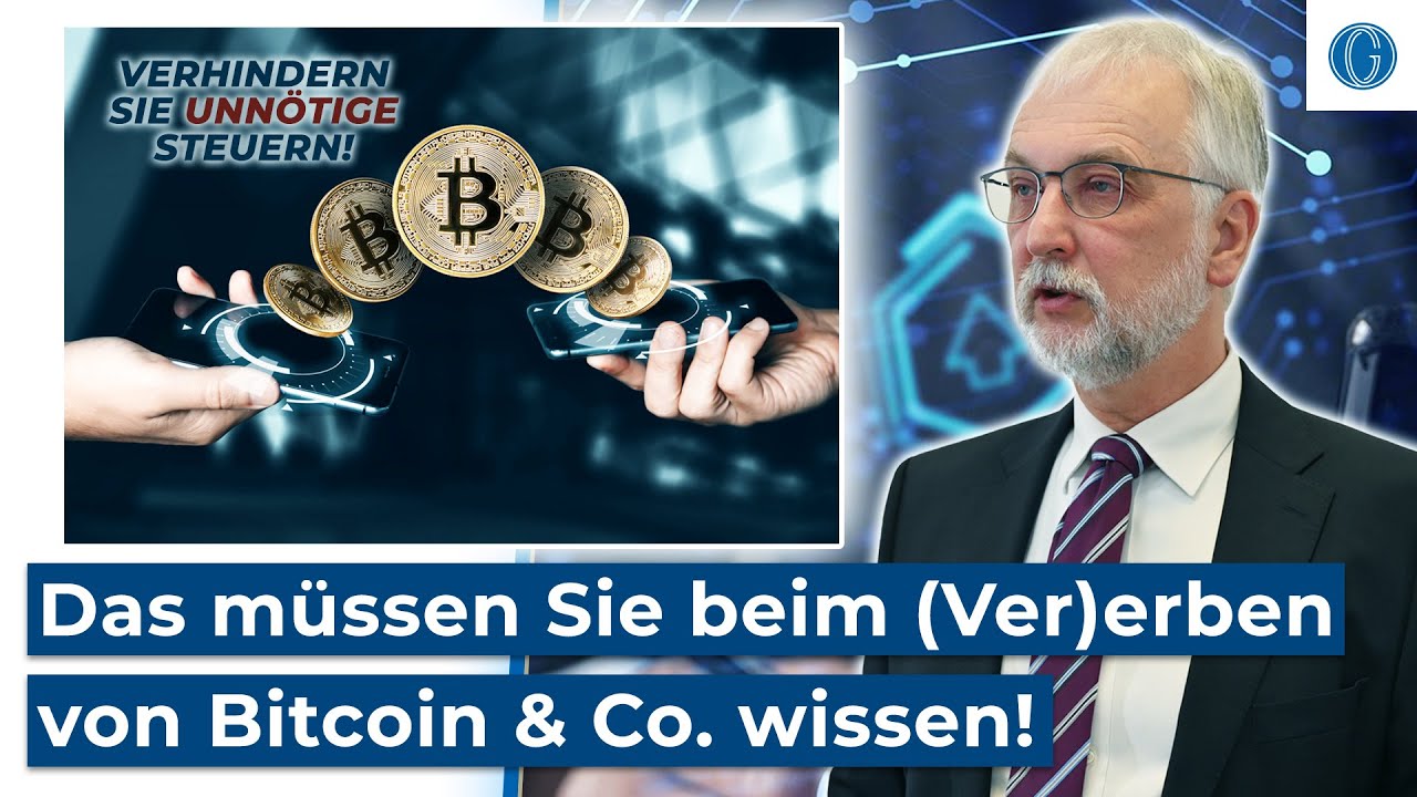 Kryptow&auml;hrungen vererben: Diese Tipps verhindern ein Steuerdesaster