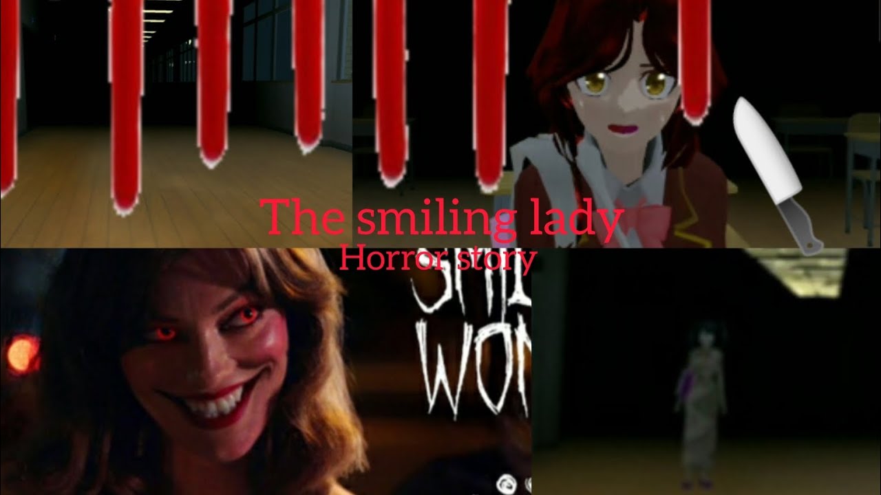The Smiling Lady horror story 🔪😱