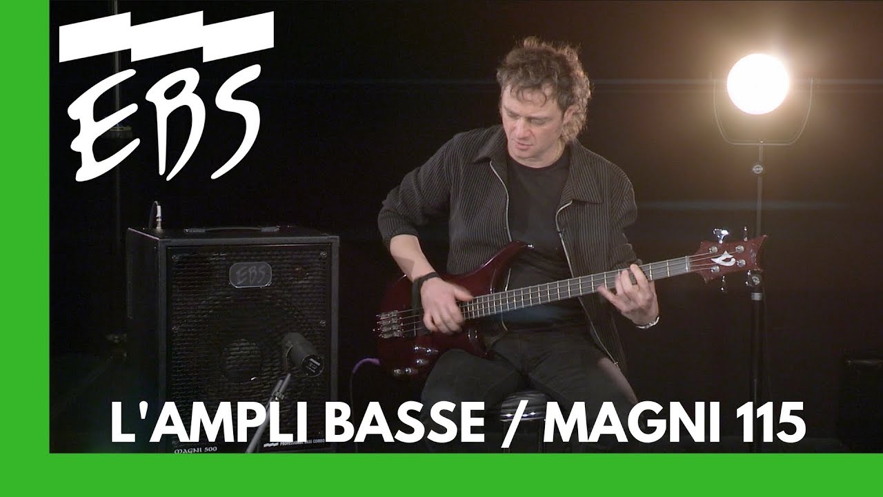L'ampli basse EBS MAGNI 500 115 avec Pascal Mulot (vid&eacute;o de la boite noire)