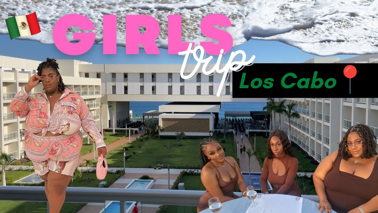 Поездка девушек в Кабо 2021 | Отель RIU BAJA CALIFORNIA | Ночная жизнь Кабо, ужин на закате, прог...