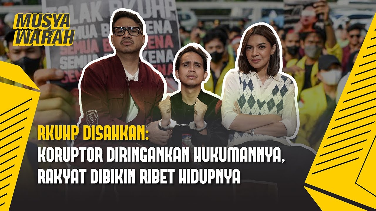 Pasal Perzinaan, Penghinaan, dan Pengurangan Hukuman Koruptor. KUHP Aneh Banget! | Musyawarah