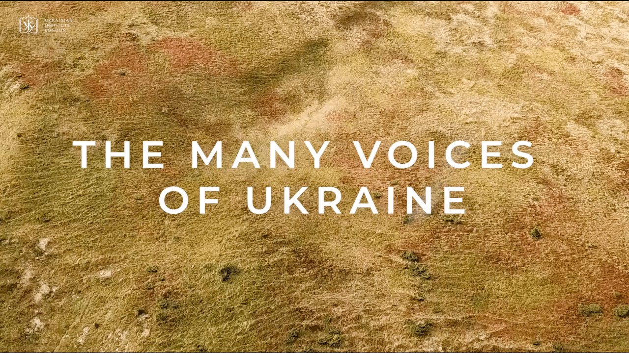 The Many Voices of Ukraine