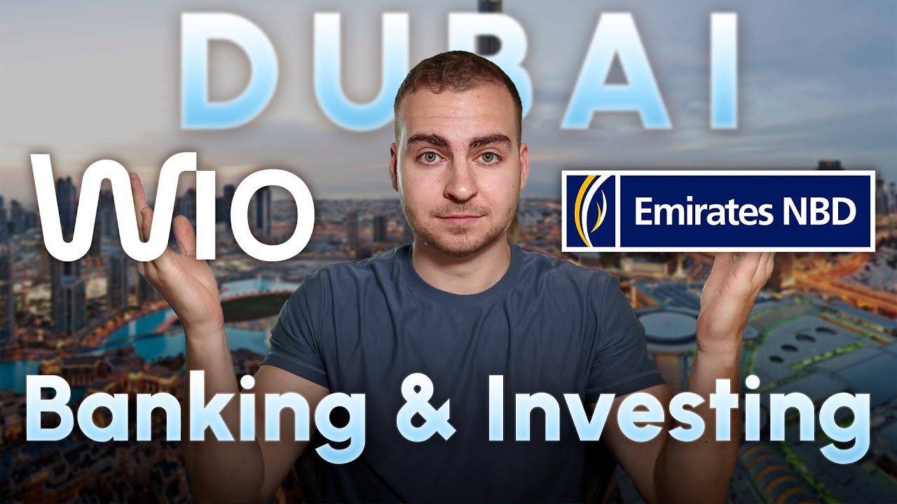 A Complete Guide to Banking  and Investing in Dubai (UAE)
