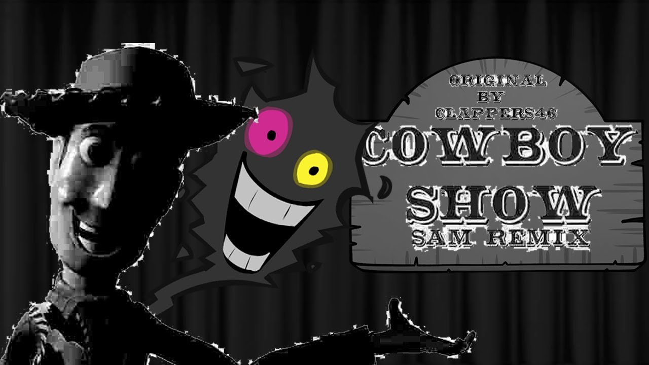 Cowboy Show - Sam Remix  - (Friend Inside Me fnf song remix)