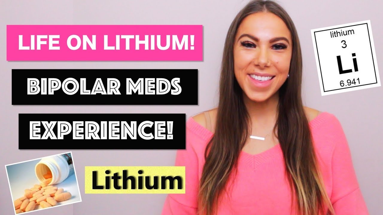 MY EXPERIENCE ON LITHIUM!!!  | Bipolar Meds Series