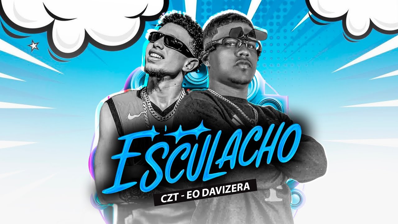 EO DAVIZERA , CZT - ESCULACHO 🥇