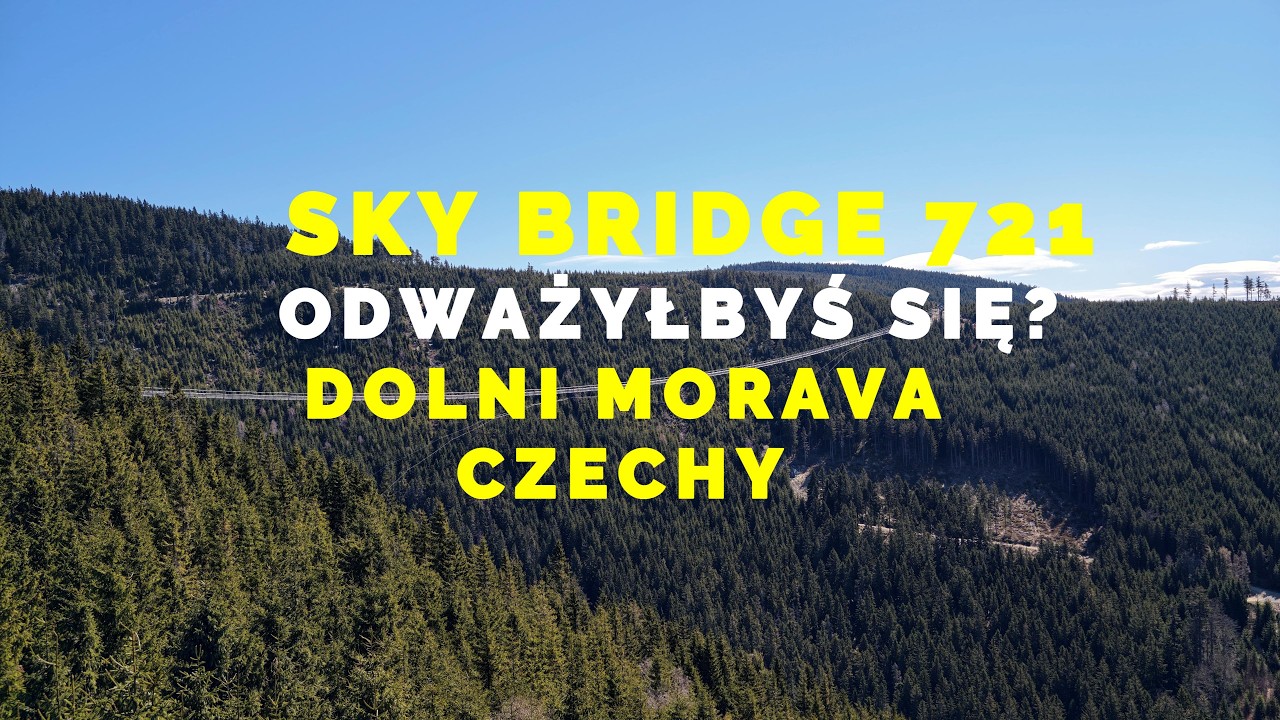 🇨🇿 SKY BRIDGE 721 &ndash; ОСМЕЛИЛИСЬ БЫ? САМЫЙ ДЛИННЫЙ ПОДВЕСНОЙ МОСТ В МИРЕ? ДОЛЬНИ-МОРАВА, ЧЕХИЯ