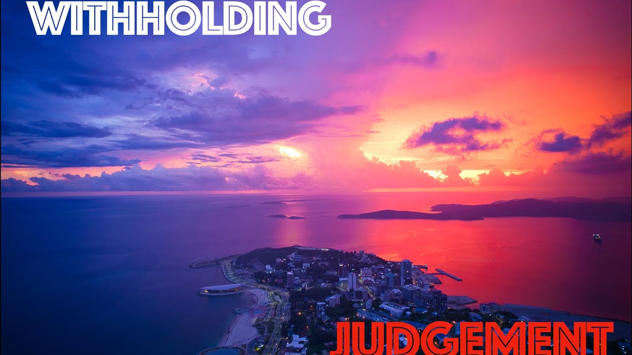Real Time Faith Lesson 9 (Qtr 1, 2022) - Withholding Judgement