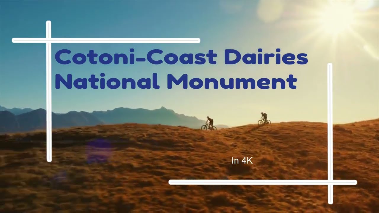 Cotoni-Coast Dairies National Monument in 4K