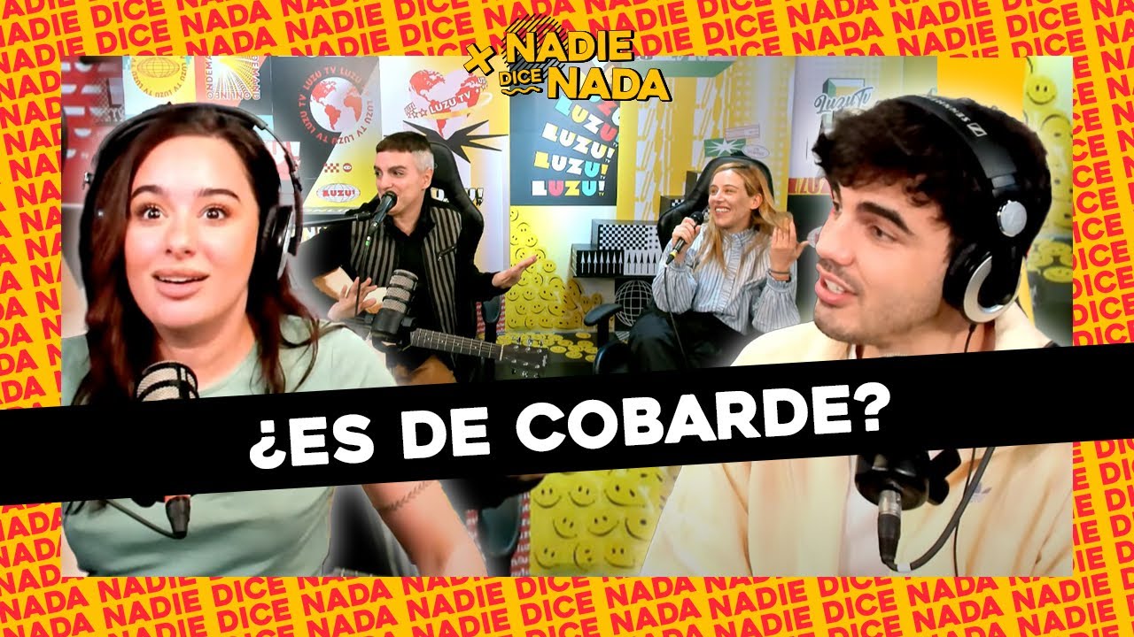#NADIEDICENADA | “TE MERECES ALGUIEN MEJOR”: ¿ES DE COBARDE? Y TREMENDO ACÚSTICO DE MIRANDA!