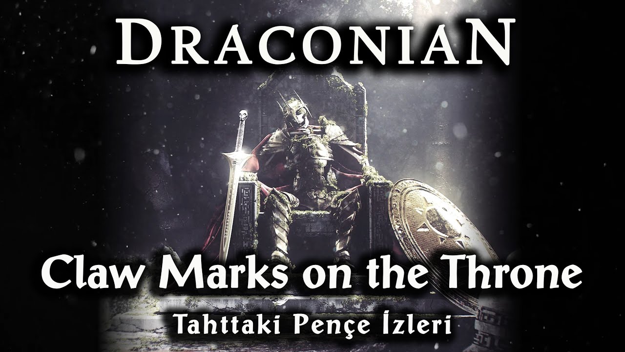 DRACONIAN - Claw Marks on the Throne (Lyric Video)   -Türkçe Altyazı-