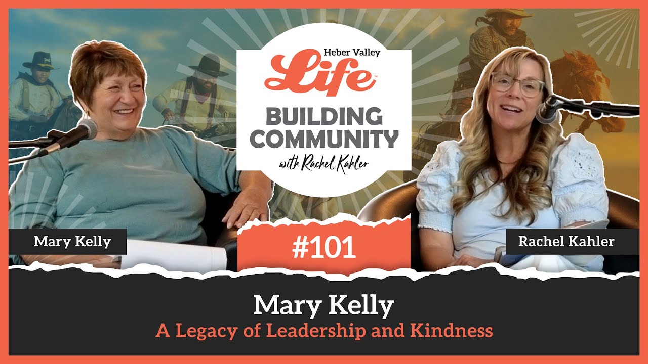 Episode 101: Mary Kelly – A Legacy of Leadership and Kindness