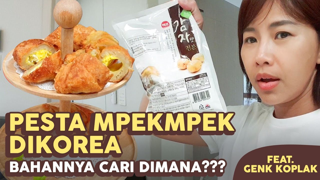 PESTA PEMPEK DIKOREA || SUSAH GAK CARI BAHANNYA?
