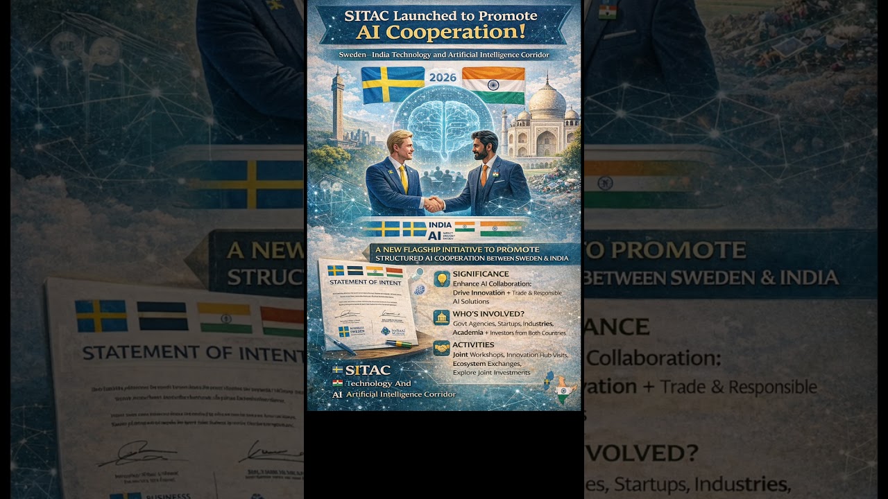 SITAC Launched to Promote India&ndash;Sweden AI Cooperation | Current Affairs 2026