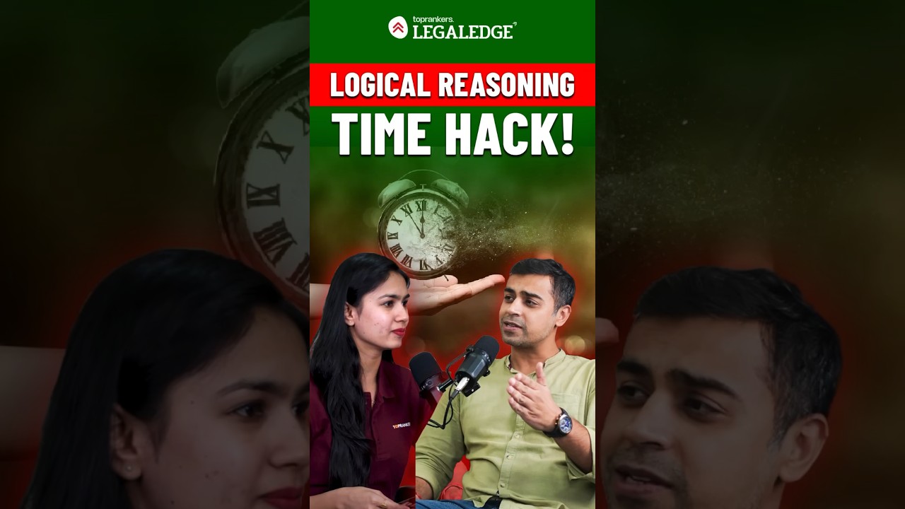 Time Management Tips for Logical Reasoning Section in CLAT 