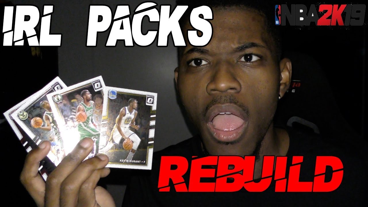 IRL PACK N REBUILD CHALLENGE IN NBA 2K19 | KOT4Q