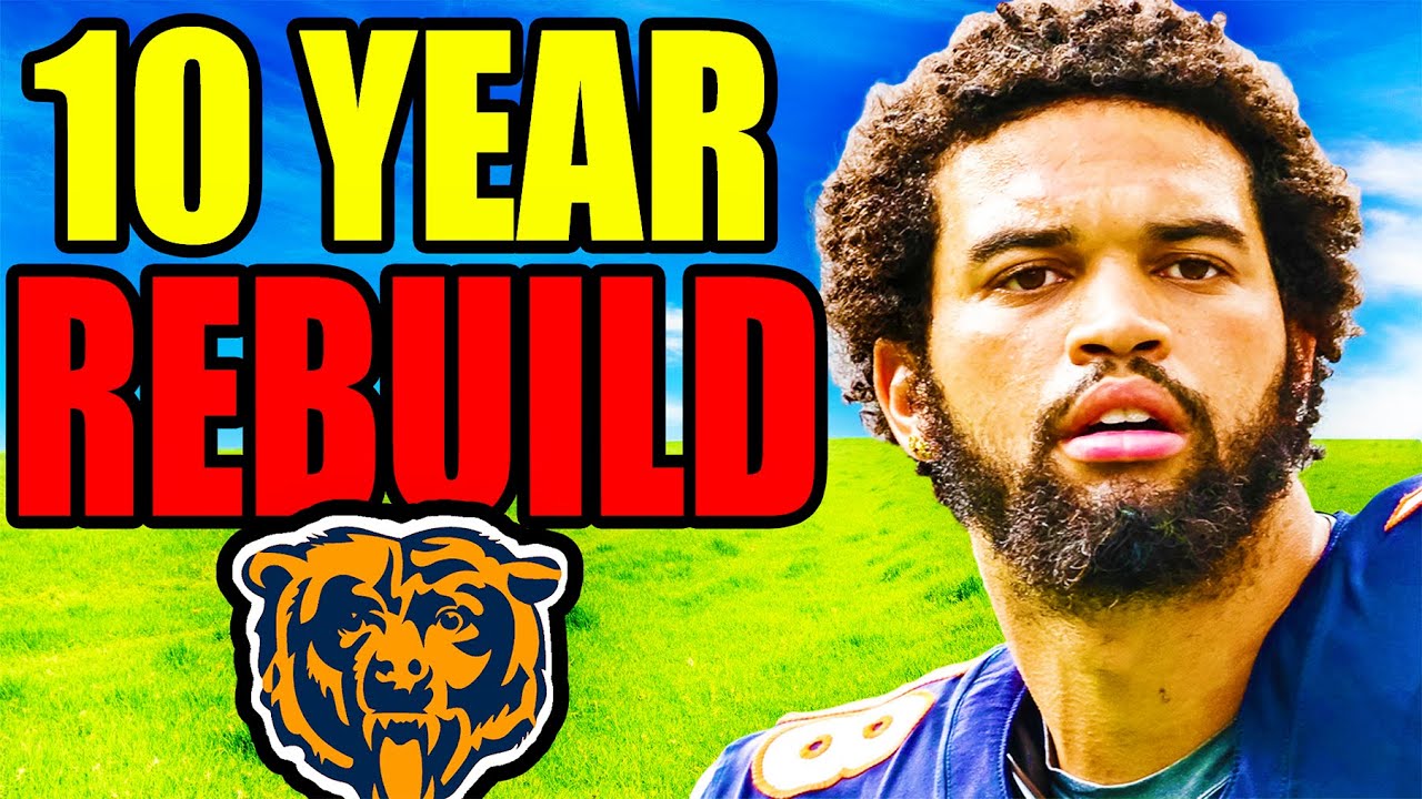 I Did a Chicago Bears 10 YEAR REBUILD.