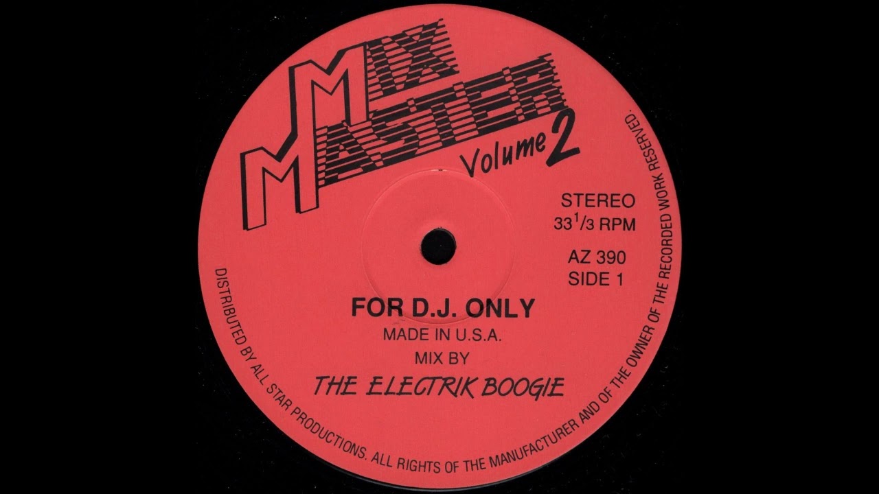 MIX MASTER VOLUME 2 * The Electrik Boogie * All Star Productions Records AZ390