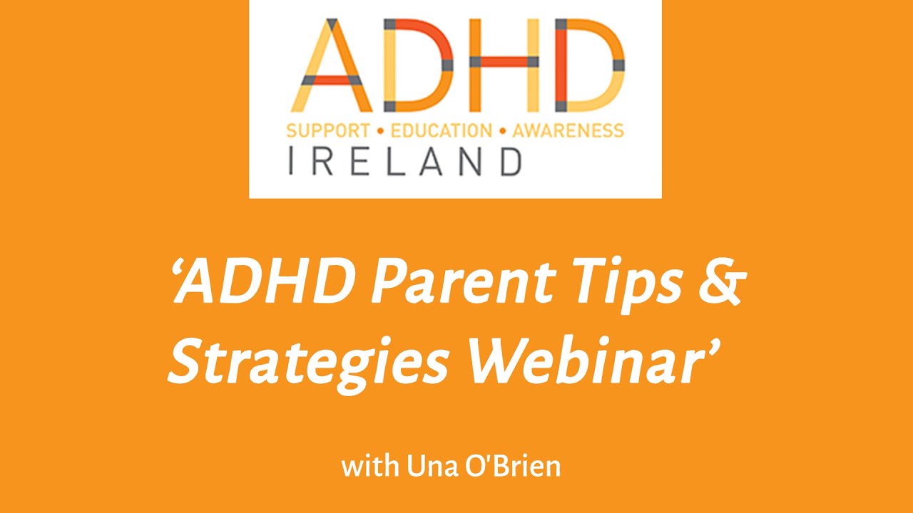 ADHD Parent Tips & Strategies Webinar