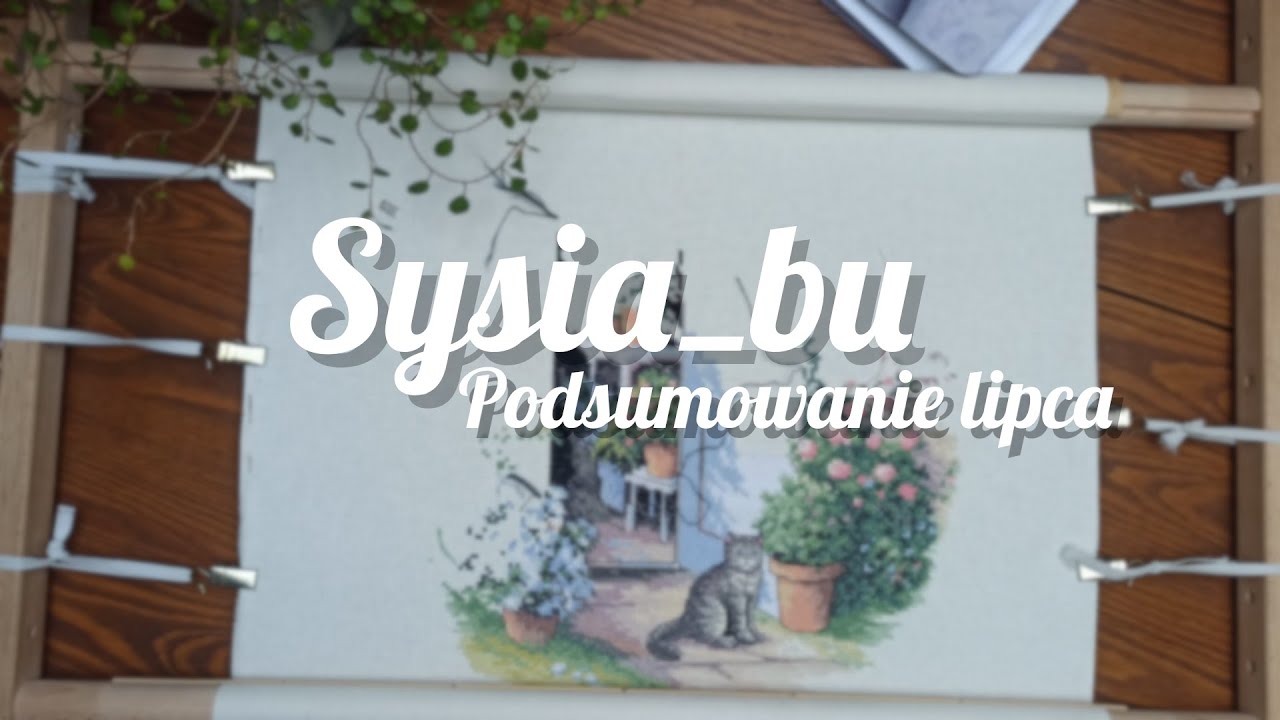 Hafciarskie podsumowanie lipca 2021 |Sysia_bu #44