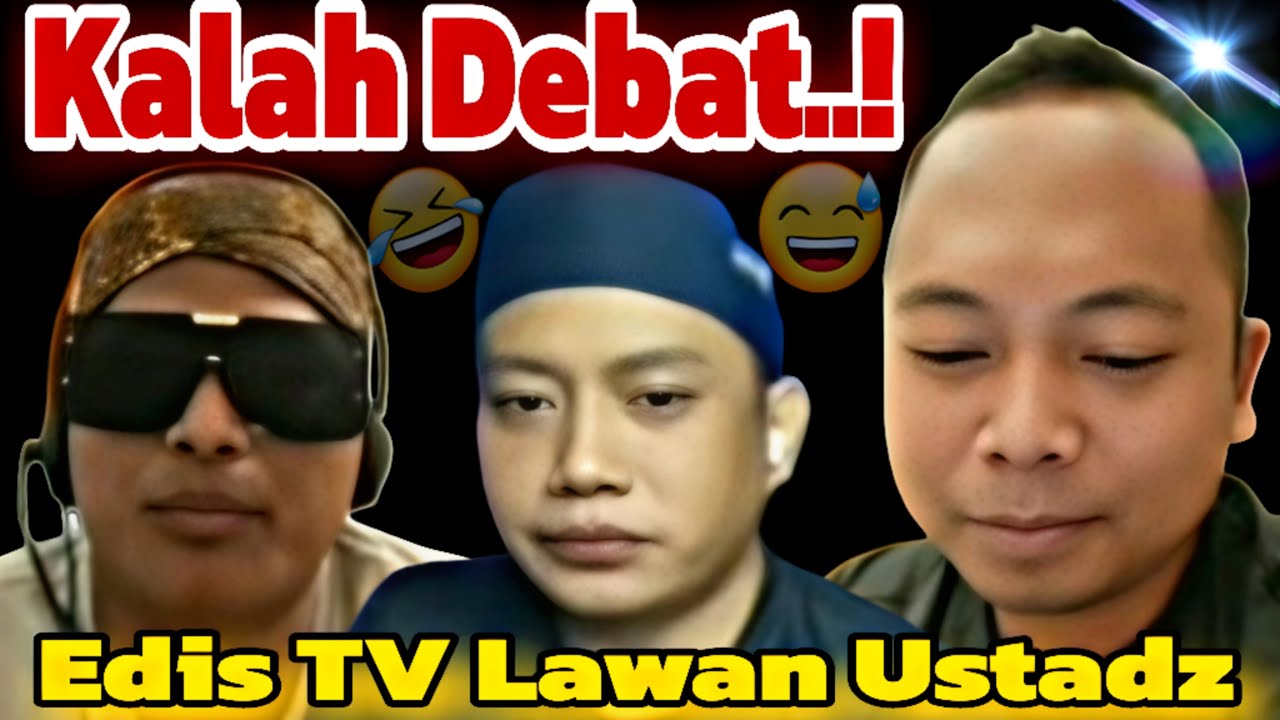 NARASINYA DITEMPELENG EDIS TV❗️Debat Terbaru Edis TV vs Ustadz Wafi