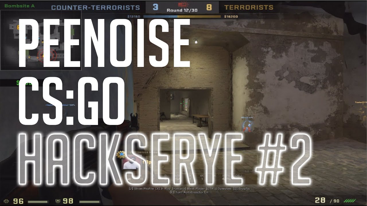 Peenoise CS:GO HACKserye #2 | lleksird
