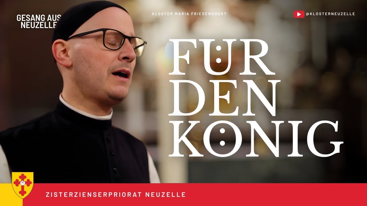 🎵 Für den König 🎵 Die Mönche aus Neuzelle – Pater Kilian
