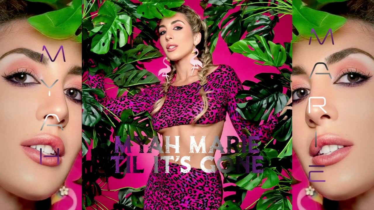 Myah Marie - Til It’s Gone (Britney Spears Backing Vocals) [Britney Jean]