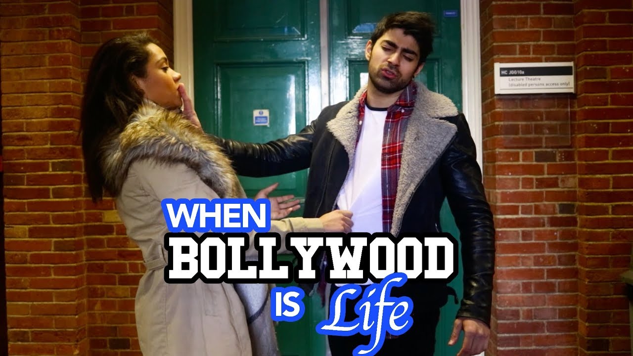 WHEN BOLLYWOOD IS LIFE!!!