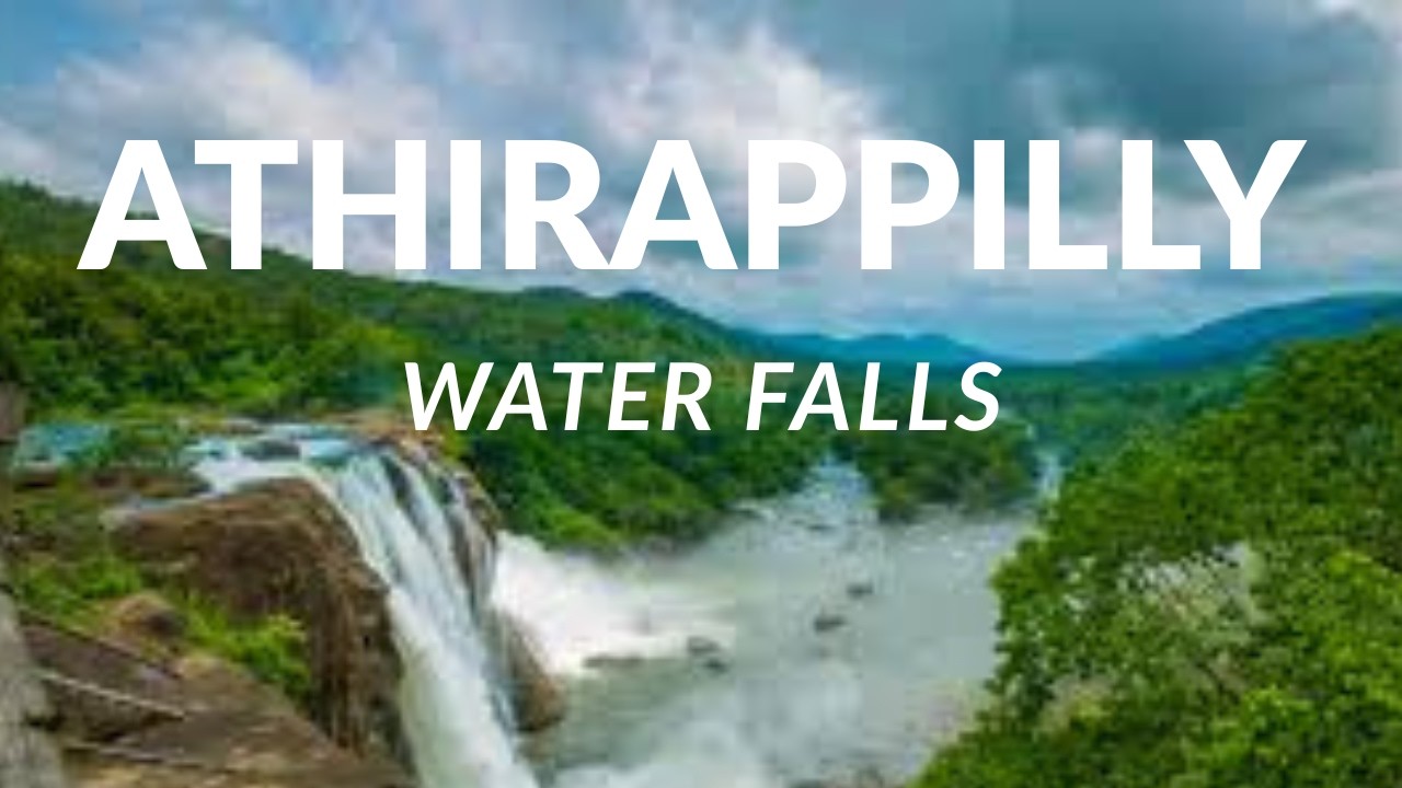 Kerala's best waterfall spot  ATHIRAPPILLY WATERFALL