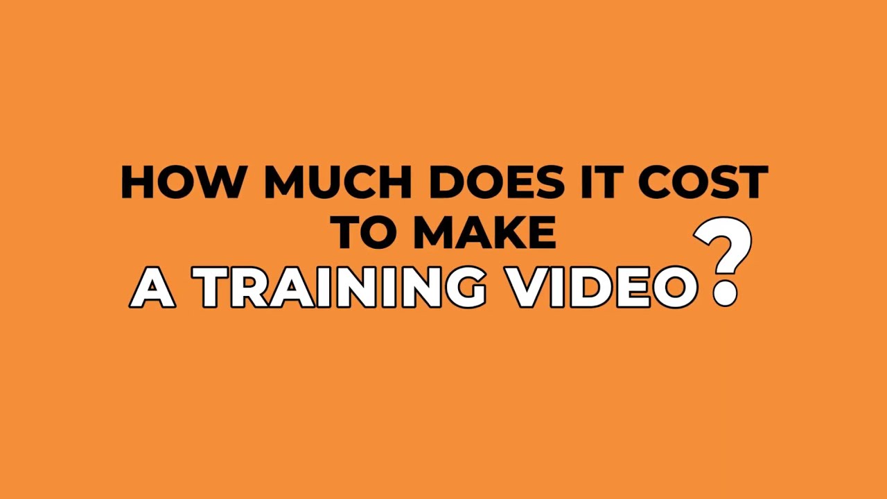 From $300 to $30,000: How Much to Make a Training Video?