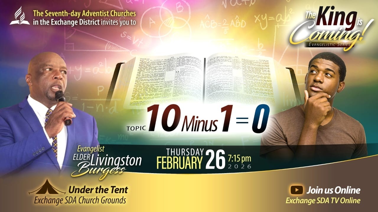 Exchange SDA TV || The King is Coming Evangelistic Series || February 26, 2026