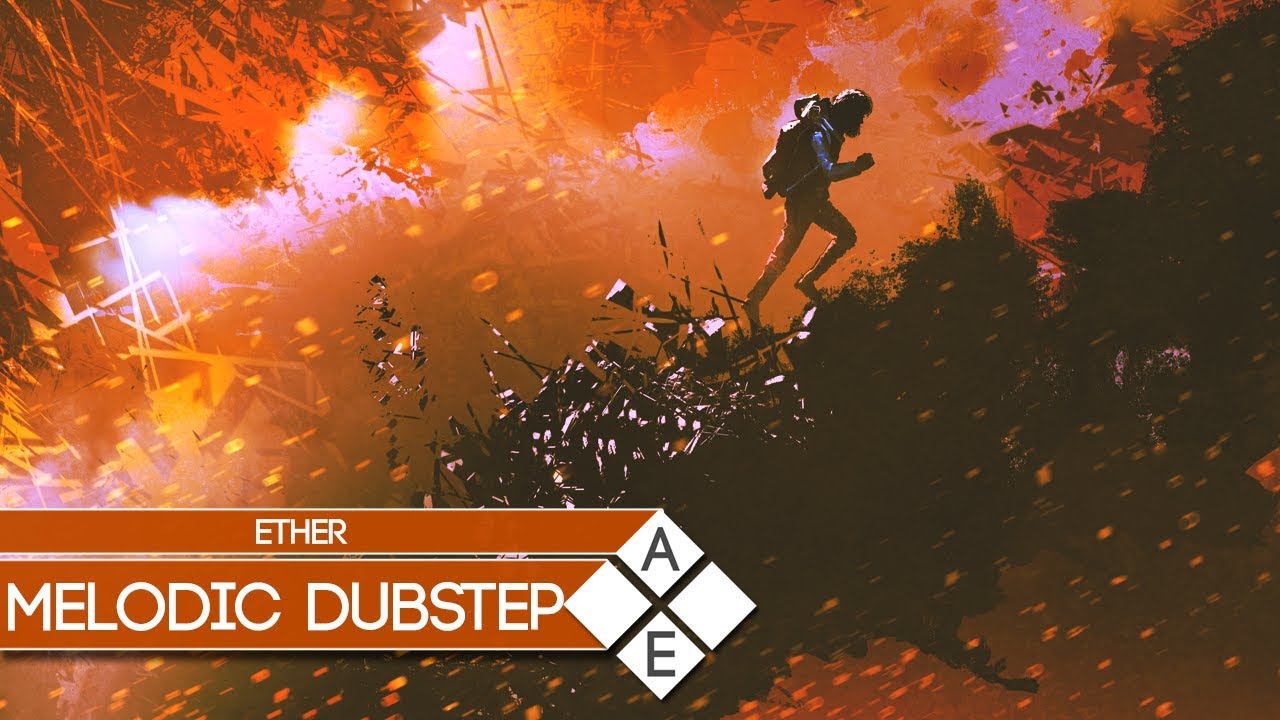 Ether - Mountains (ft. Progley) | Melodic Dubstep