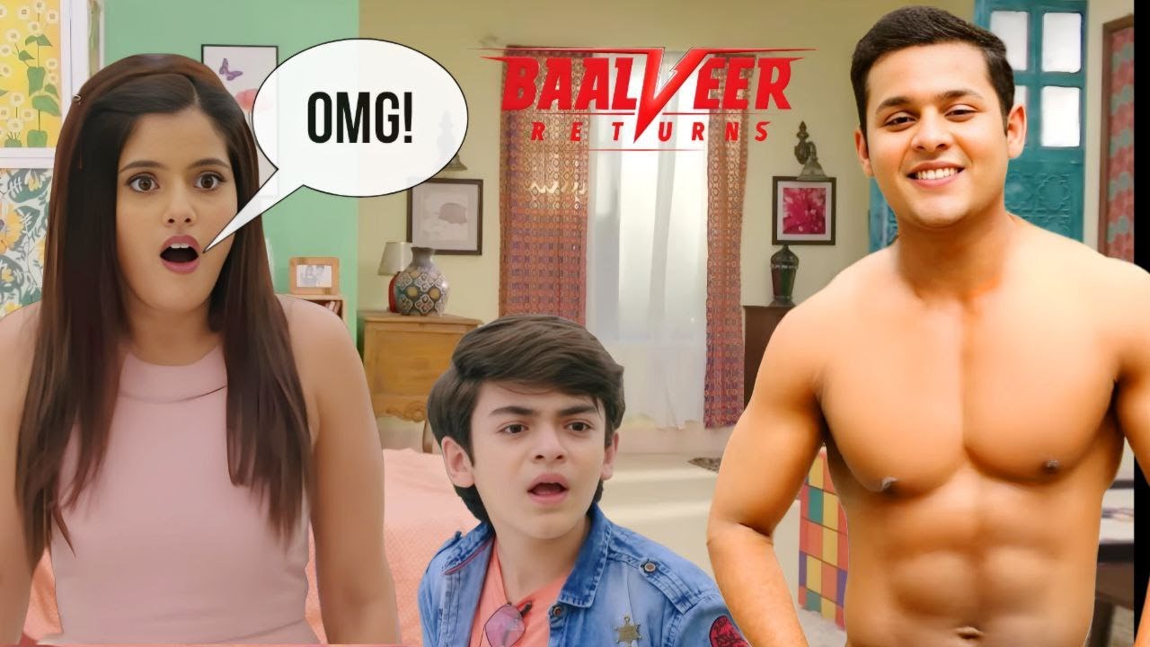 Baalveer  के Six Abs देख Ananya  का मुंह खुला का खुला रह गया  ||  Baalveer Returns ||