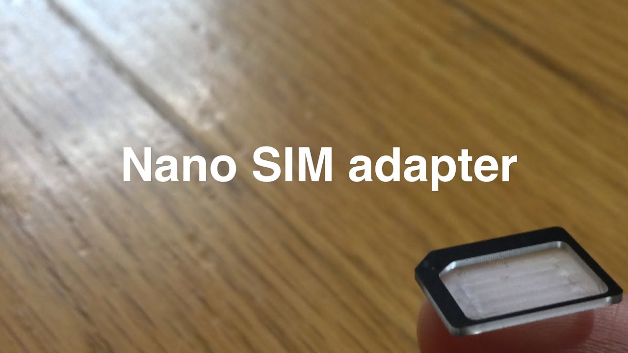 Nano SIM adapter