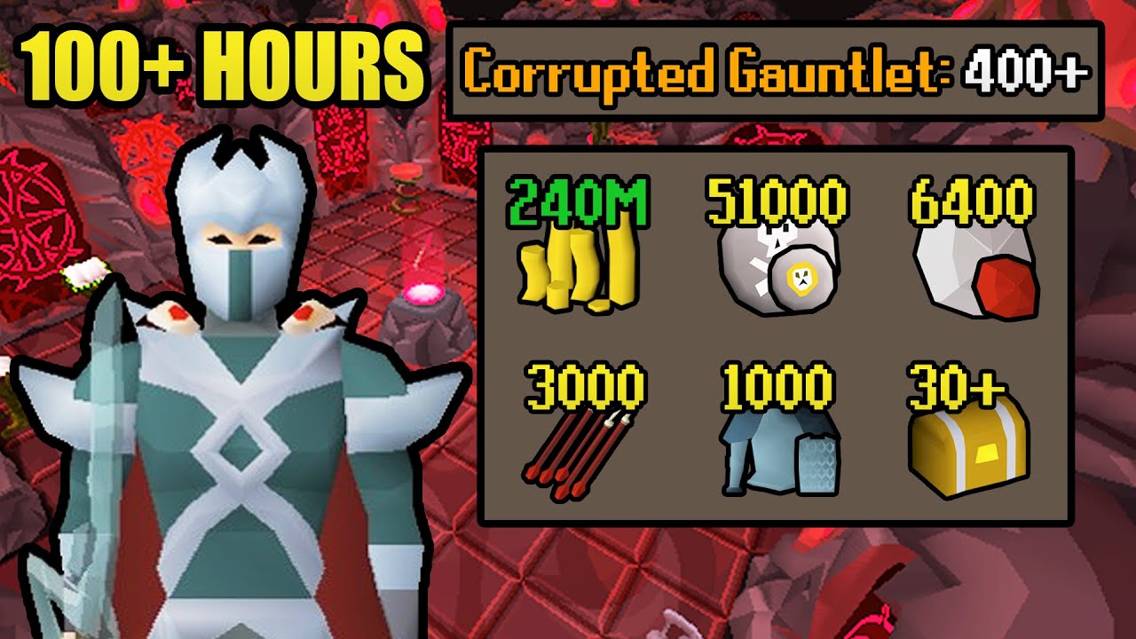 100+ Hours of Corrupted Gauntlet | UIM Collection Log Completionist (#32) [OSRS]