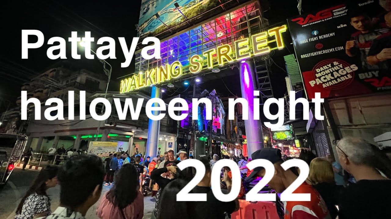Pattaya walking street #พัทยาวันนี้ เที่ยวว็อคกิ่งสตรีท#ไปไหนดีพัทยา#Halloween night