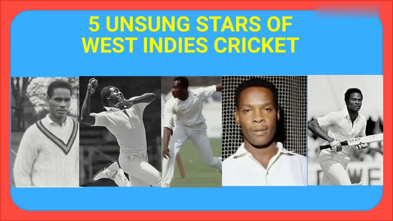 5 UNSUNG WEST INDIES CRICKET STARS | 1960 - 80 REDUX