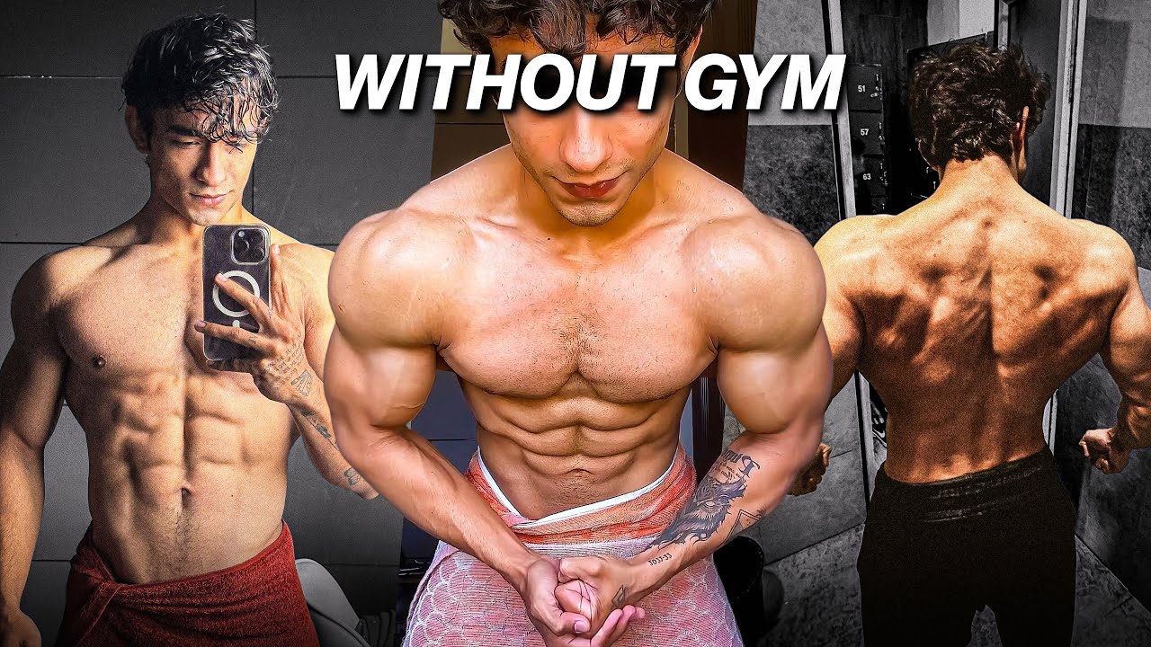 How to Build an Aesthetic Body at Home (No Equipments)