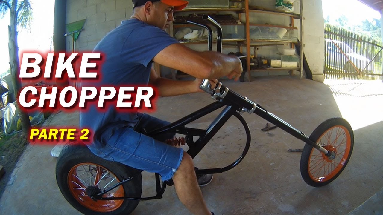 COMO FAZER UMA BIKE CHOPPER 1 TEMPORADA PARTE 2 Canal Saalada