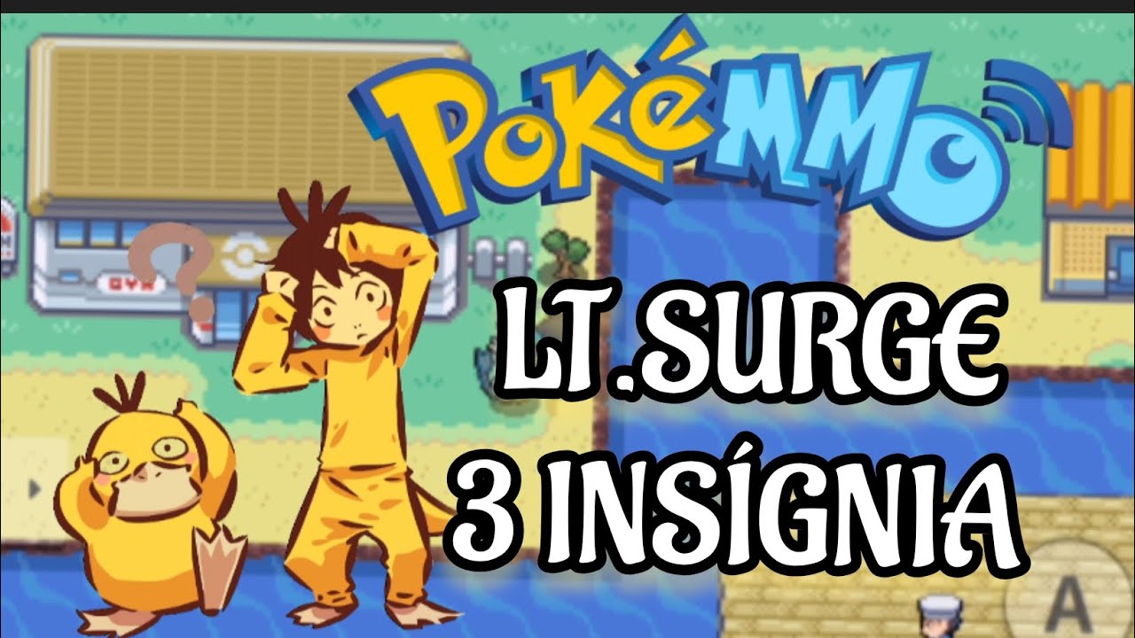#PokeMMO #Lt.Surge #3 Insignia