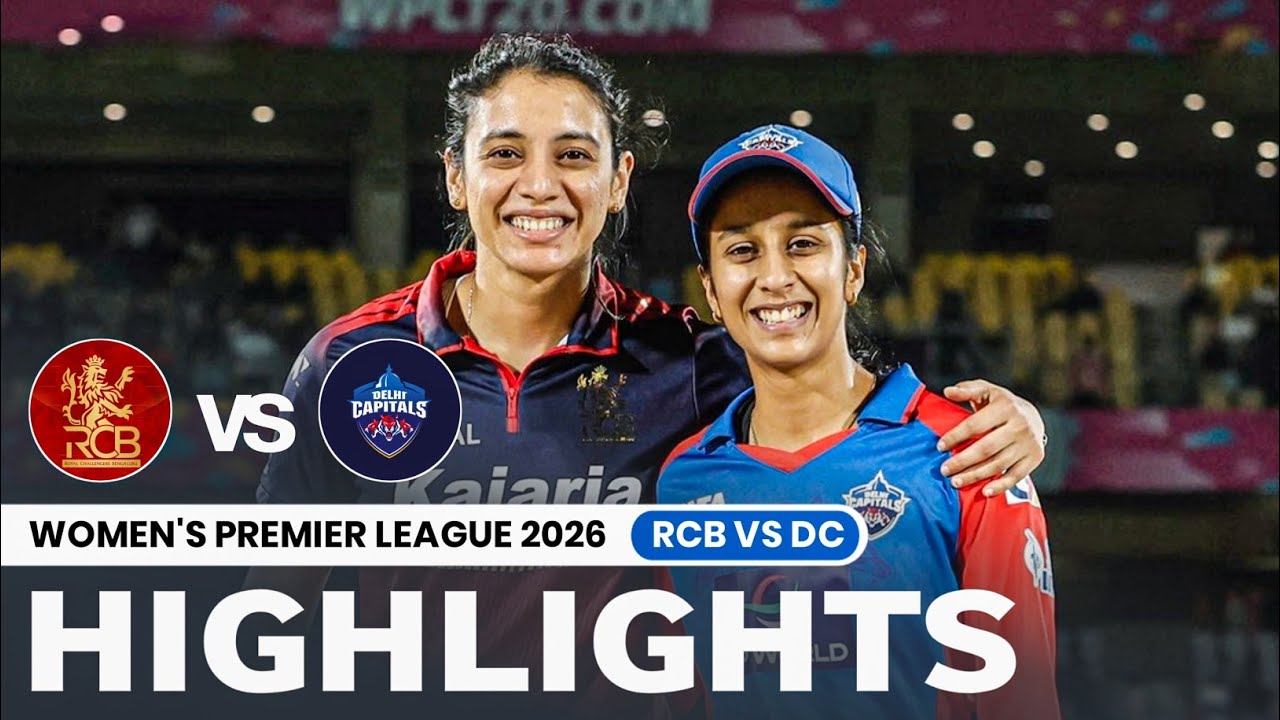 RCB vs DC Women's WPL Highlights 2026 | Banglore vs Delhi 15th WPL Match Highlights 2026