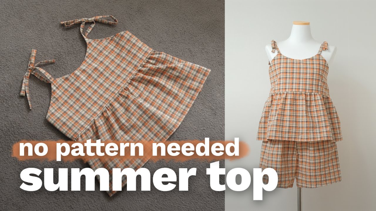 How to Make a Gathered Summer Top (No Pattern) + Free Shorts