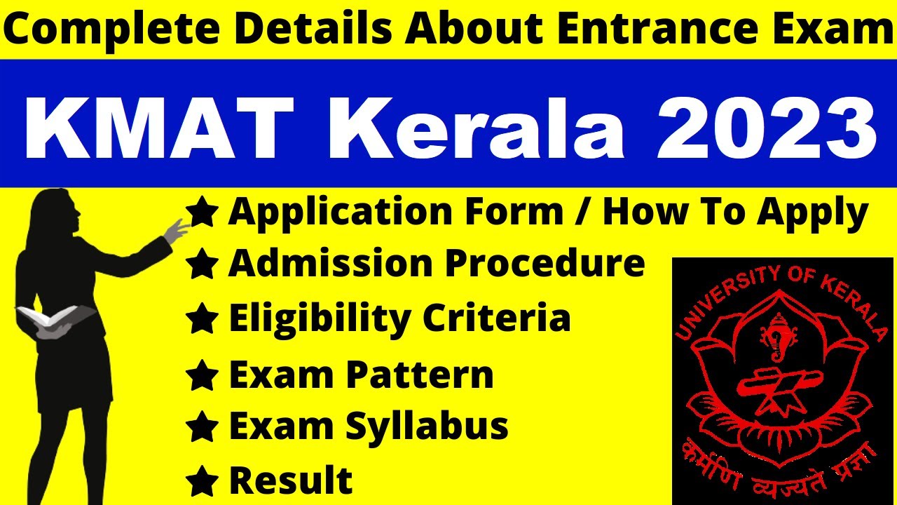 KMAT Kerala 2023 Full Details: Notification, Dates, Application, Syllabus, Pattern, Eligibility