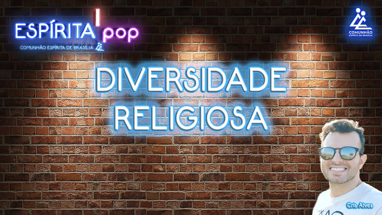 Esp&iacute;rita Pop | #90 - DIVERSIDADE RELIGIOSA