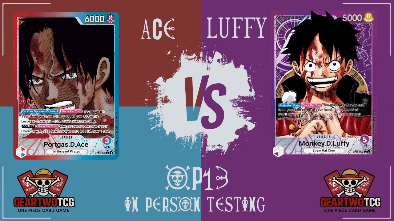 One Piece TCG | Regionals Testing | Red/Blue Ace (OP13) vs Purple Luffy (OP05) | Old Fave V New Meta