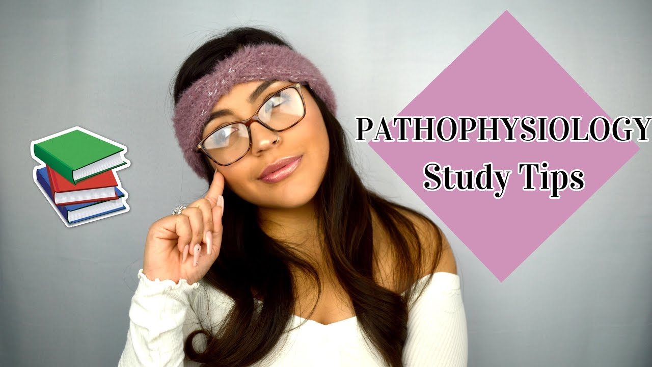 How to Study for Pathophysiology | STUDY TIPS & TRICKS